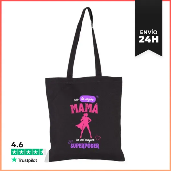 Bolsa De Tela Ser Mama Es Mi Mayor Superpoder LaTostadora