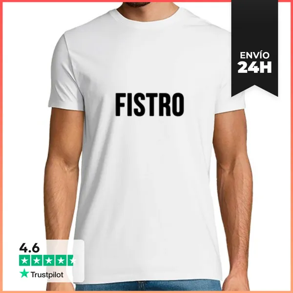 Camiseta Hombre Clásica Fistro LaTostadora