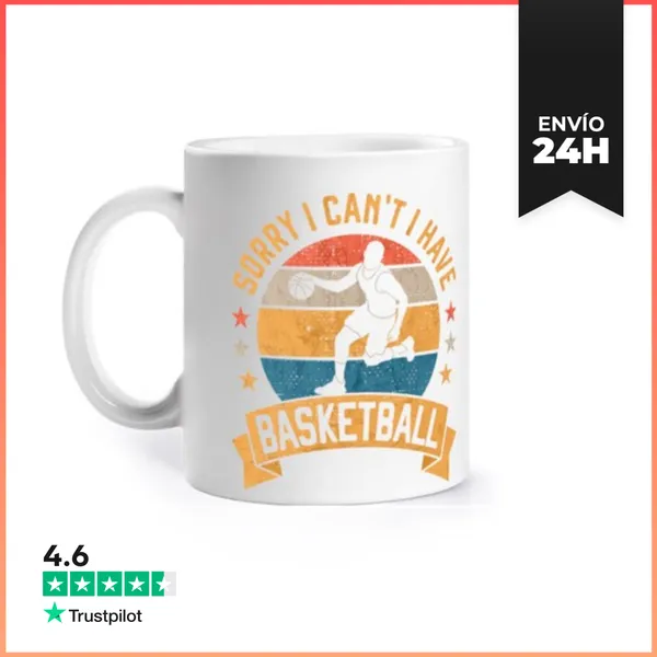 Taza Lo Siento No Puedo Tengo Baloncesto LaTostadora