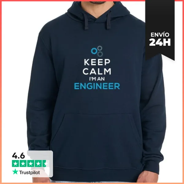 Sudadera Unisex Con Capucha Mantén La Calma Soy Un Ingeniero