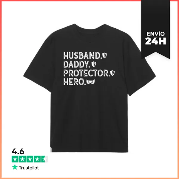 Camiseta Oversize HUSBAND DADDY PROTECTOR HERO LaTostadora