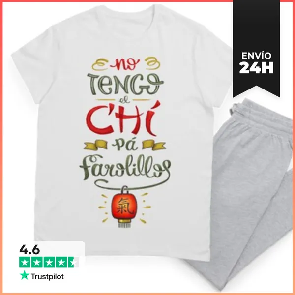 Pijama No Tengo El Chí Pa Farolillos LaTostadora