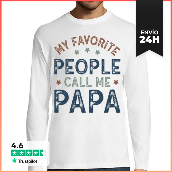 Camiseta Hombre Manga Larga MY FAVORITE PEOPLE CALL ME PAPA