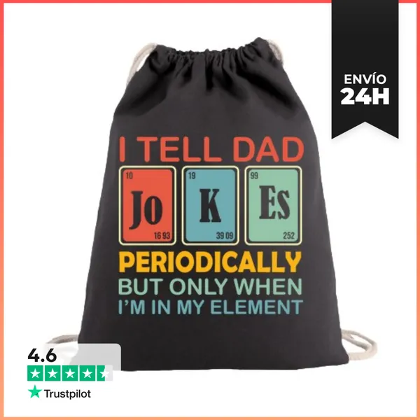 Mochila Saco Con Cuerdas I TELL DAD JOKES PERIODICALLY