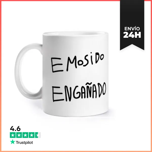 Taza Emosido Engañado LaTostadora