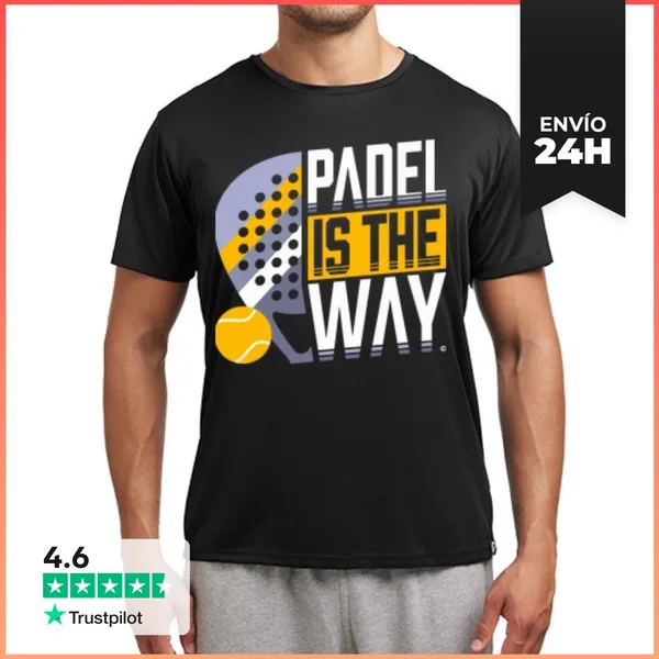Camiseta Deportiva Hombre Padel Is The Way LaTostadora