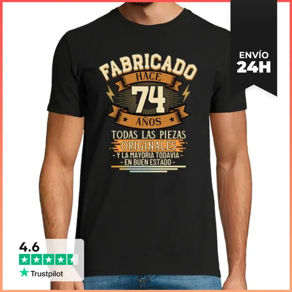 Camiseta Hombre Clásica Fabricado Hace 74 Años Todas Las Piezas