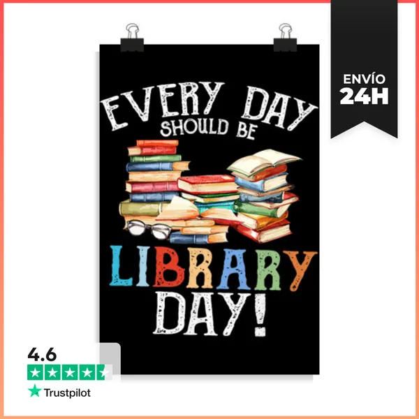 Póster Vertical Cada Día Debería Ser Día De Biblioteca Leyendo