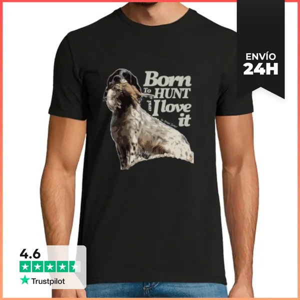 Camiseta Hombre Clásica Nacida Para Cazar, Y Me Encanta