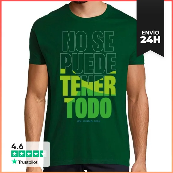 Camiseta Hombre Clásica No Se Puede Tener Todo LaTostadora