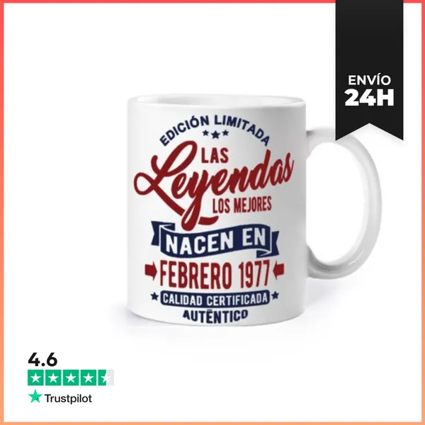 Taza Las Leyendas Nacen En Febrero 1977 LaTostadora