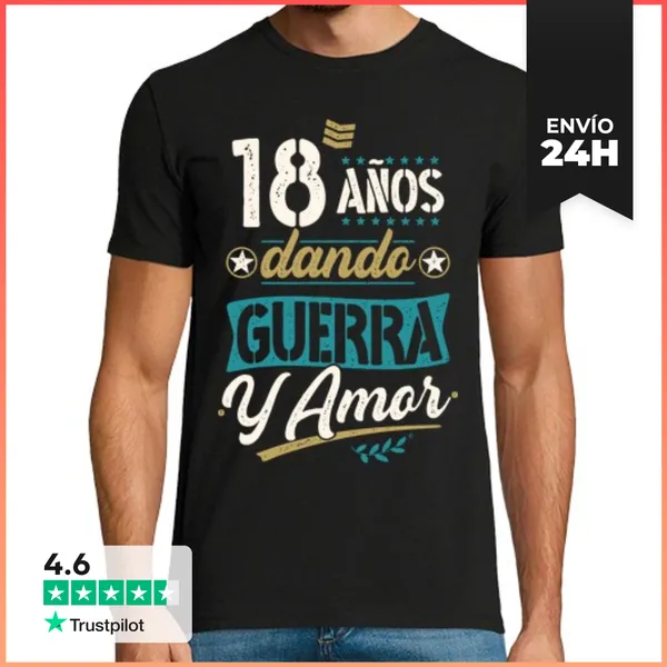 Camiseta Hombre Clásica 18 Años Dando Guerra Y Amor LaTostadora
