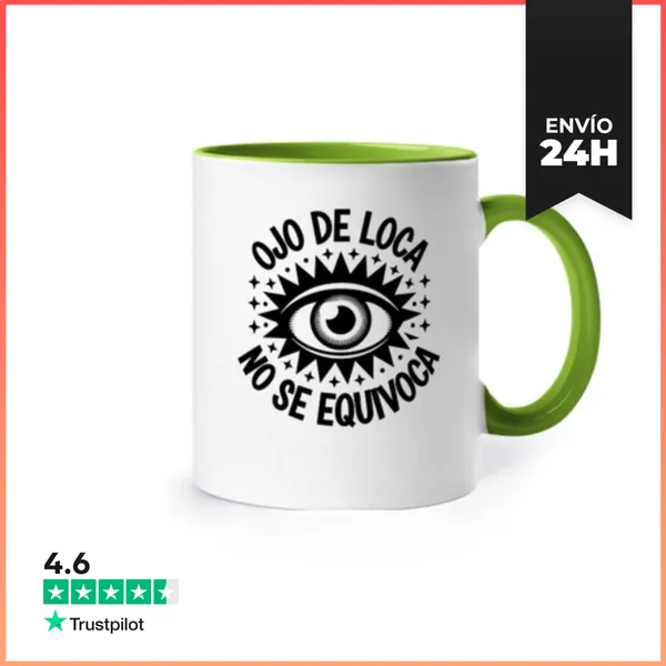 Taza De Colores Ojo De Loca No Se Equivoca Drag Regalo