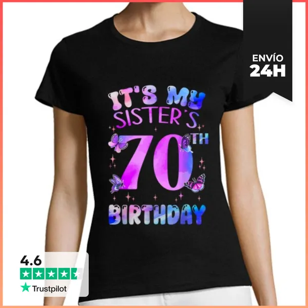 Camiseta Mujer Clásica Es El 70 Cumpleaños De Mi Hermana Mariposa