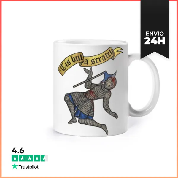 Taza Tis But A Scratch - Meme Medieval LaTostadora