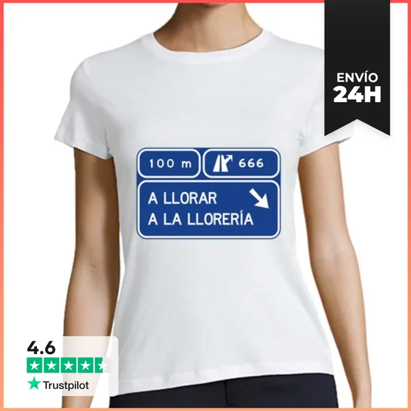 Camiseta Mujer Clásica A Llorar A La Lloreria. LaTostadora