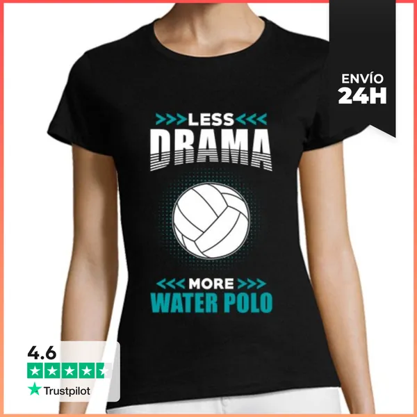Camiseta Mujer Clásica Waterpolo Menos Drama Más Waterpolo