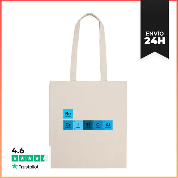 Bolsa De Tela Be Critical LaTostadora