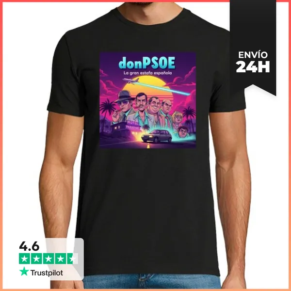 Camiseta Hombre Clásica Corrupción DonPSOE LaTostadora