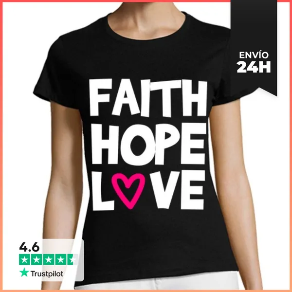 Camiseta Mujer Clásica Fe Esperanza Amor Corazón LaTostadora