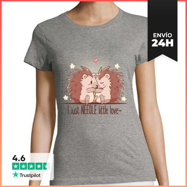 Camiseta Mujer Clásica Acabo De Coser Poco Amor - Erizo - Camisa