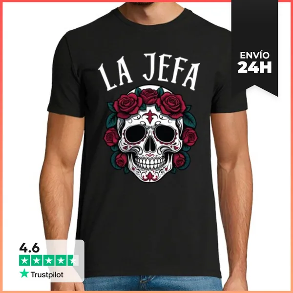 Camiseta Hombre Clásica La Jefa Sugar Skull LaTostadora