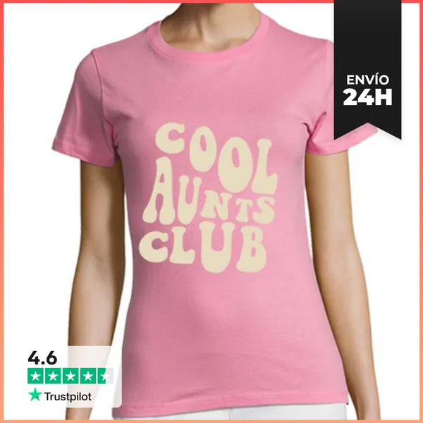 Camiseta Mujer Clásica Aunts - Tias - Club II LaTostadora
