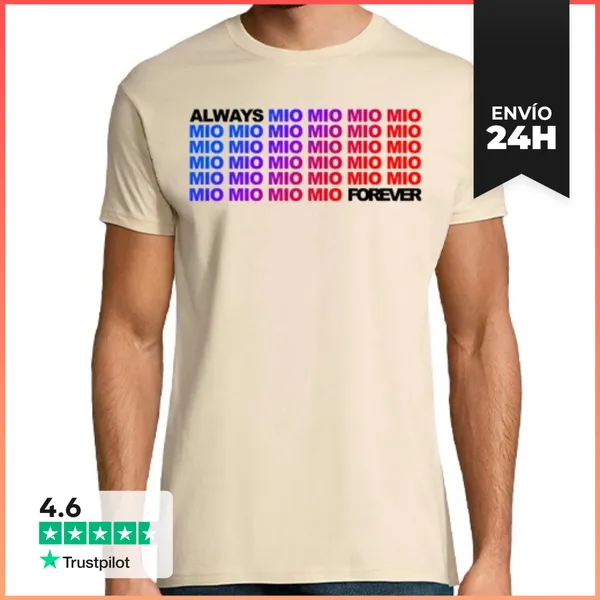 Camiseta Hombre Clásica ALWAYS FOREVER MIO 2 LaTostadora