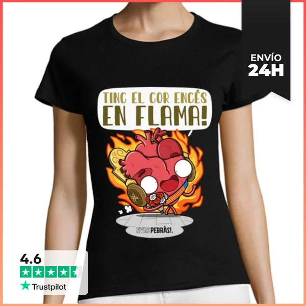 Camiseta Mujer Clásica Tinc El Cor Encés En Flama LaTostadora