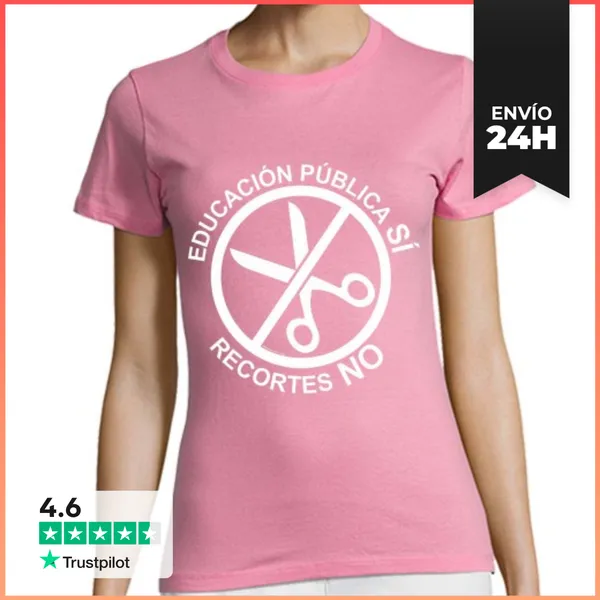 Camiseta Mujer Clásica Educación Pública SÍ, Recortes NO