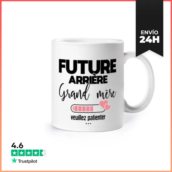Taza Futura Bisabuela Por Favor Espera LaTostadora
