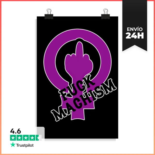 Póster Vertical Fuck Machism LaTostadora
