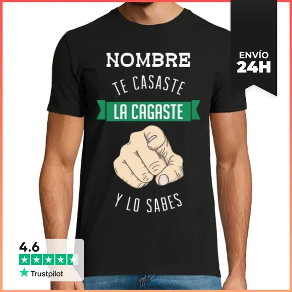 Camiseta Hombre Clásica Te Casaste La Cagaste Personalizada