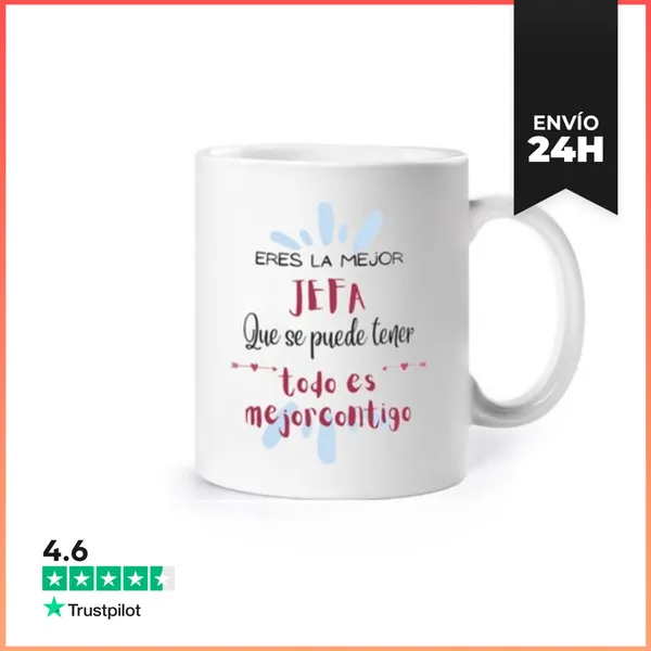 Taza Eres La Mejor Jefa Que Se Puede Tener LaTostadora