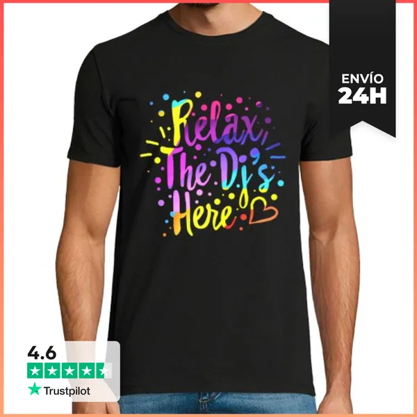 Camiseta Hombre Clásica Relájate Los Djs Aquí Camiseta Regalo De