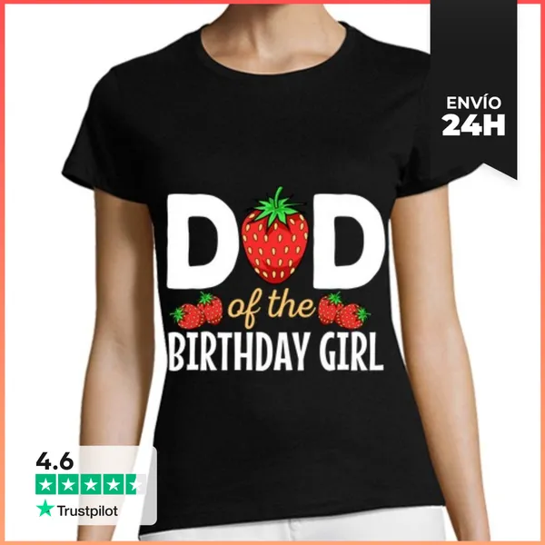 Camiseta Mujer Clásica Papá De La Niña De Cumpleaños LaTostadora