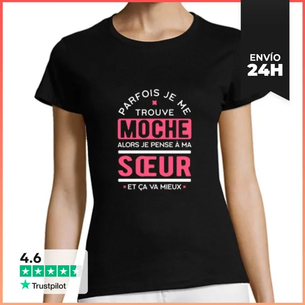 Camiseta Mujer Clásica Me Parece Feo Mi Hermana Regalo De Humo