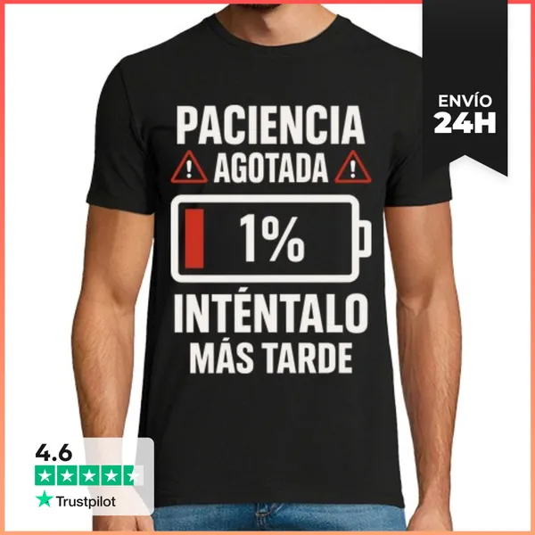 Camiseta Hombre Clásica Paciencia Agotada Batería Baja Humor