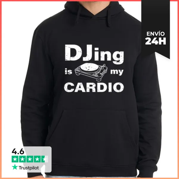 Sudadera Unisex Con Capucha Djing Es Mi Cardio Divertido