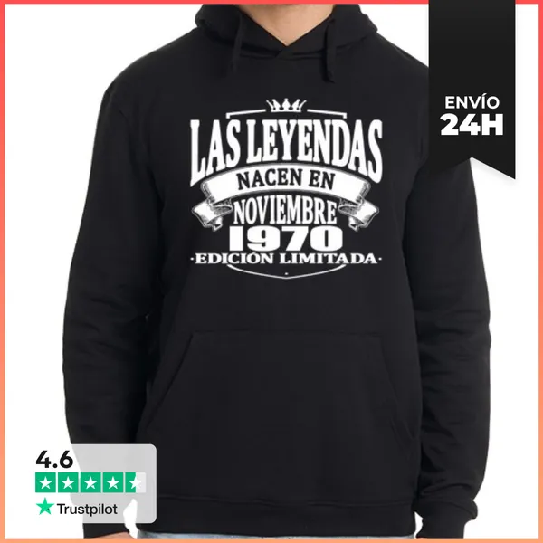 Sudadera Unisex Con Capucha Las Leyendas Nacen En Noviembre 1970
