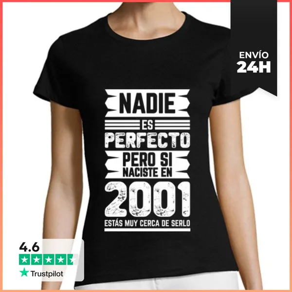 Camiseta Mujer Clásica Nadie Es Perfecto, 2001 LaTostadora