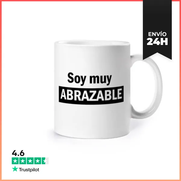 Taza Soy Muy Abrazable LaTostadora