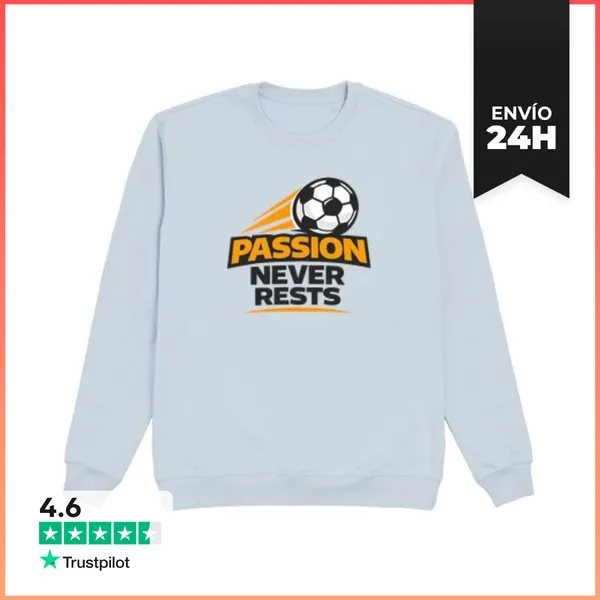 Sudadera Unisex La Pasión Por El Fútbol Nunca Se Reinicia