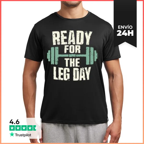Camiseta Deportiva Hombre READY FOR THE LEG DAY LaTostadora