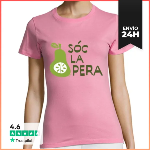 Camiseta Mujer Clásica Sóc La Pera LaTostadora