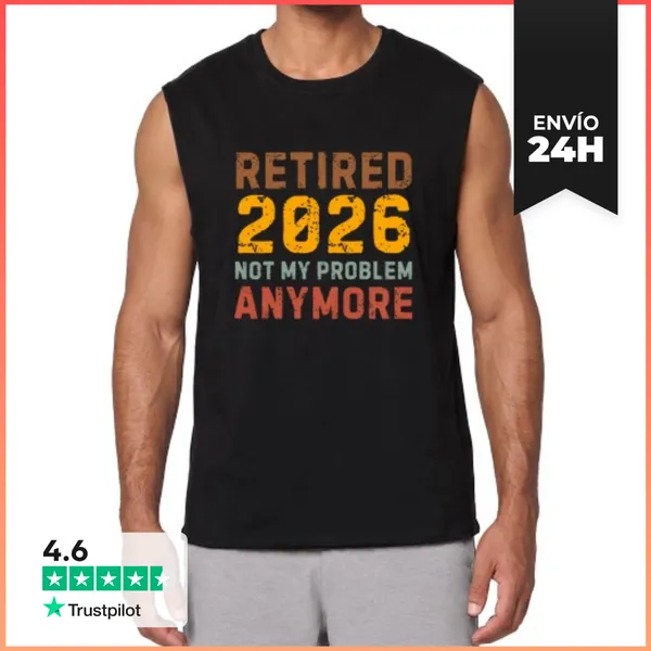 Camiseta Sin Mangas Jubilado 2026 LaTostadora