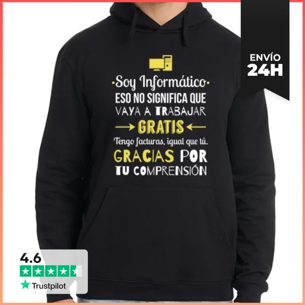 Sudadera Unisex Con Capucha Soy Informático LaTostadora