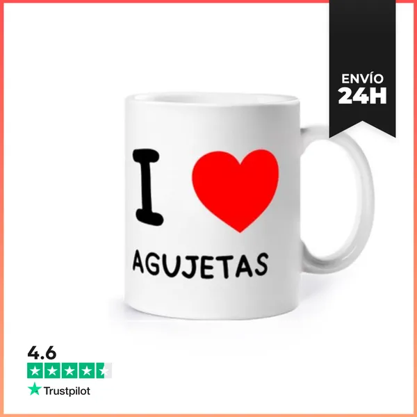 Taza I LOVE AGUJETAS - I LOVE ESPAÑA LaTostadora