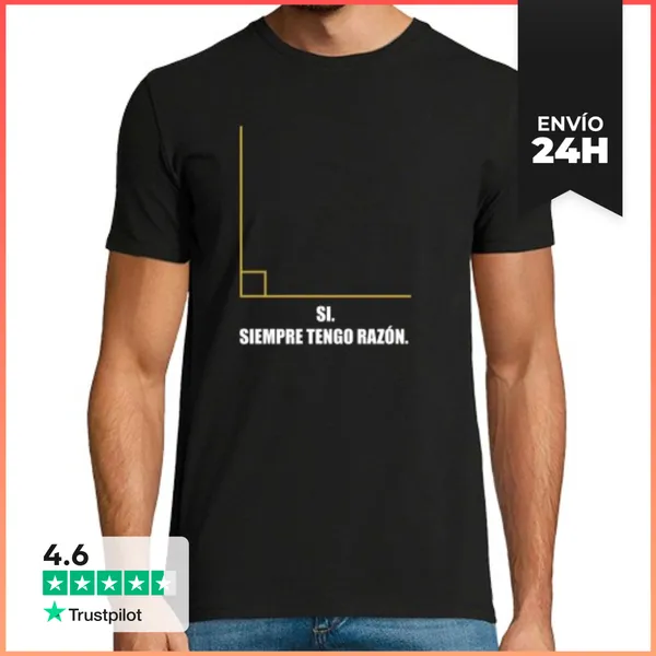 Camiseta Hombre Clásica Si, Siempre Tengo Razón LaTostadora
