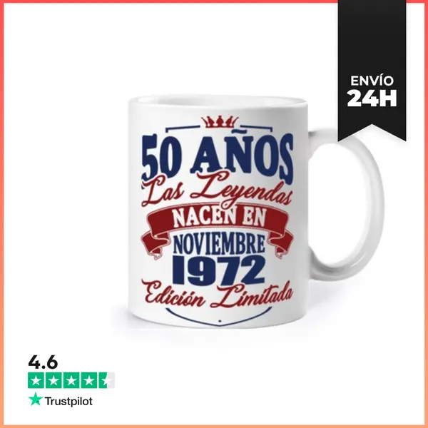 Taza 50 Años - Nacen En Noviembre De 1972 LaTostadora